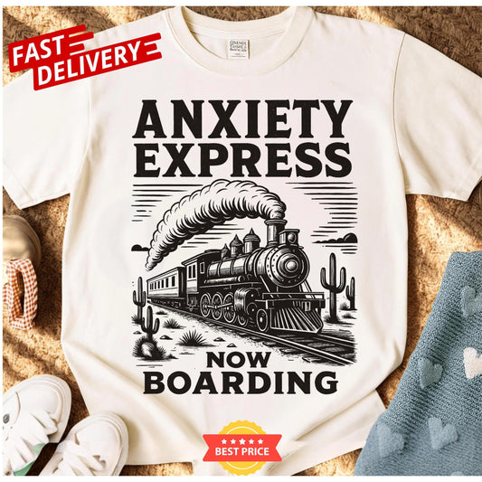 Sarcastic Anxiety Express train tee, mental health humor shirt, bold quote gift idea, retro oversized unisex t-shirt