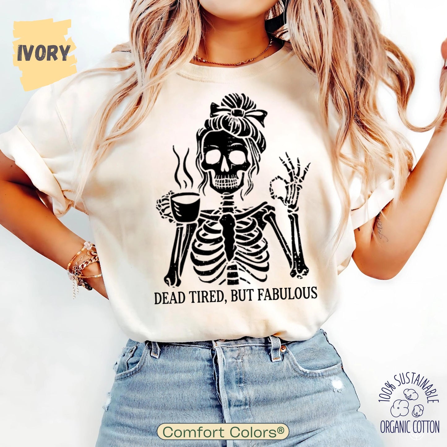 Messy Bun Drinking Coffee For Women Never Better Skeleton Sweatshirt, Funny Skeleton T-Shirt, Coffee Lovers Gift Skull retro Halloween Shirt