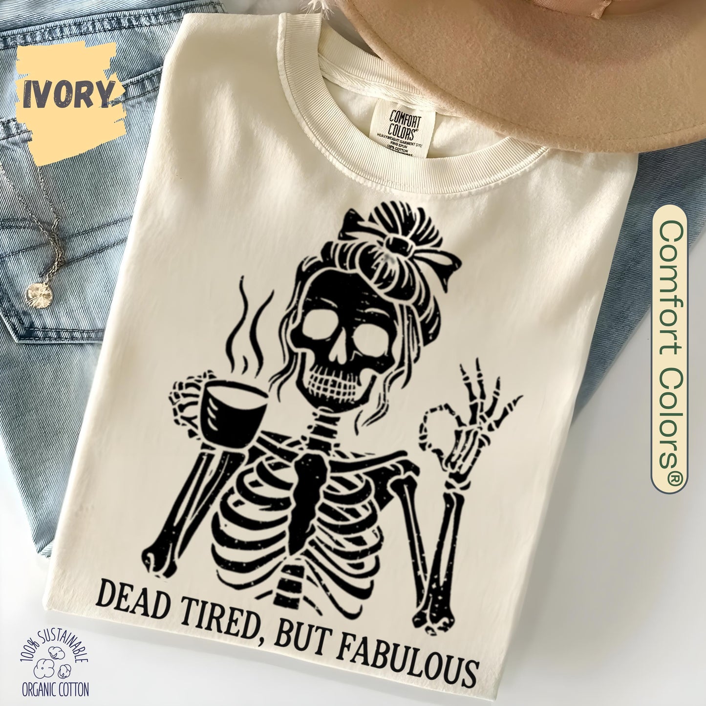 Messy Bun Drinking Coffee For Women Never Better Skeleton T-Shirt, Funny Skeleton T-Shirt, Coffee Lovers Gift Skull retro Halloween Shirt